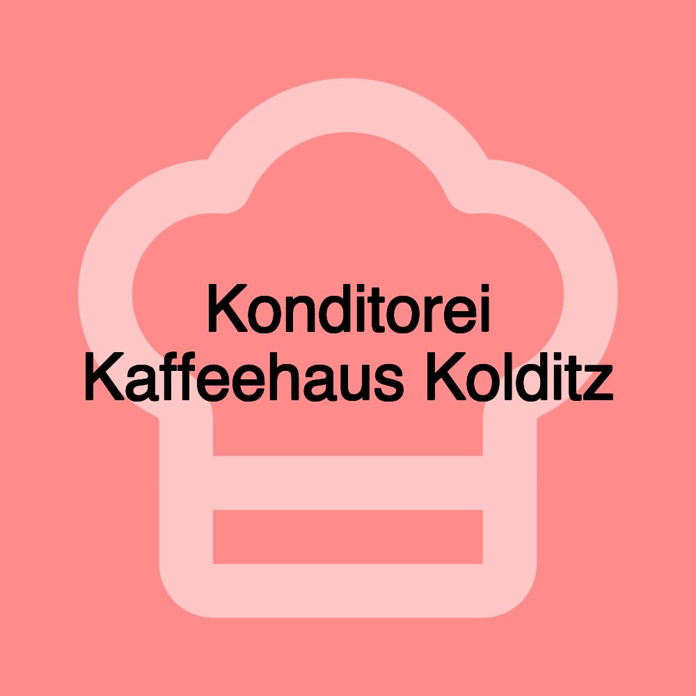 Konditorei Kaffeehaus Kolditz