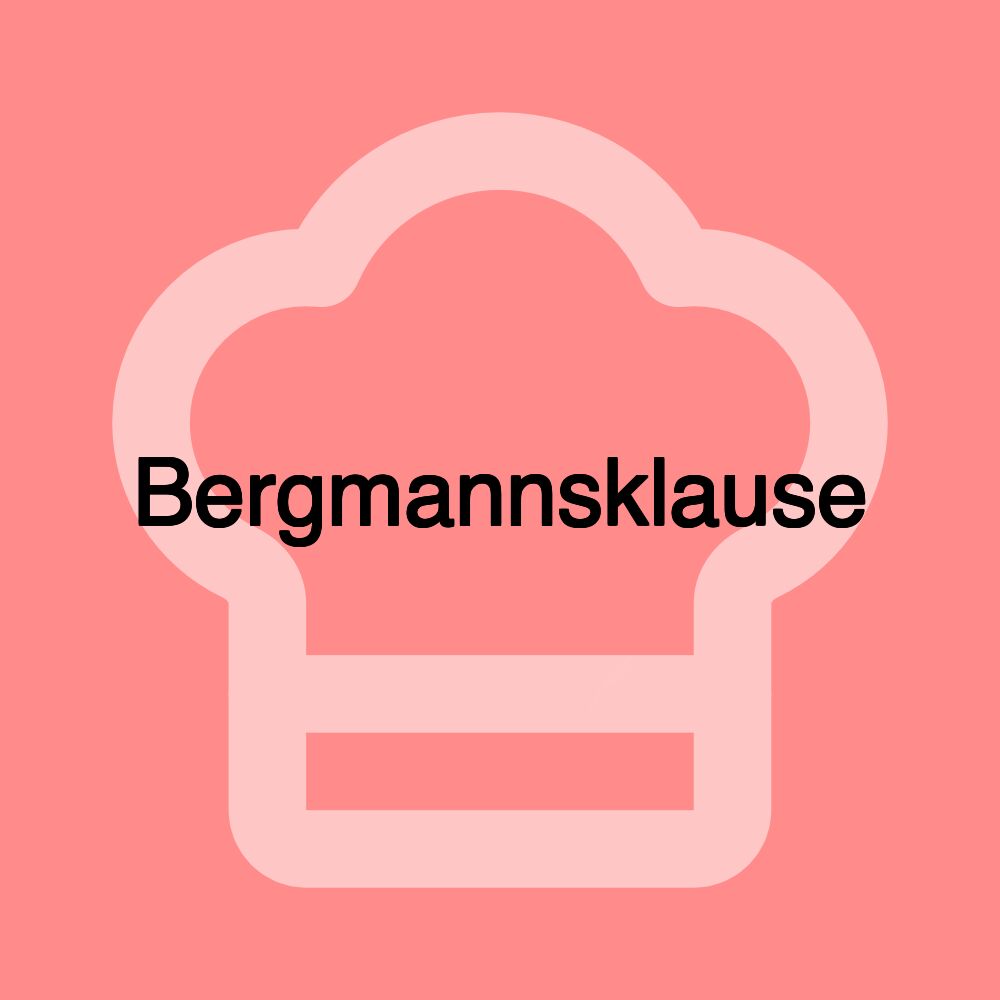 Bergmannsklause