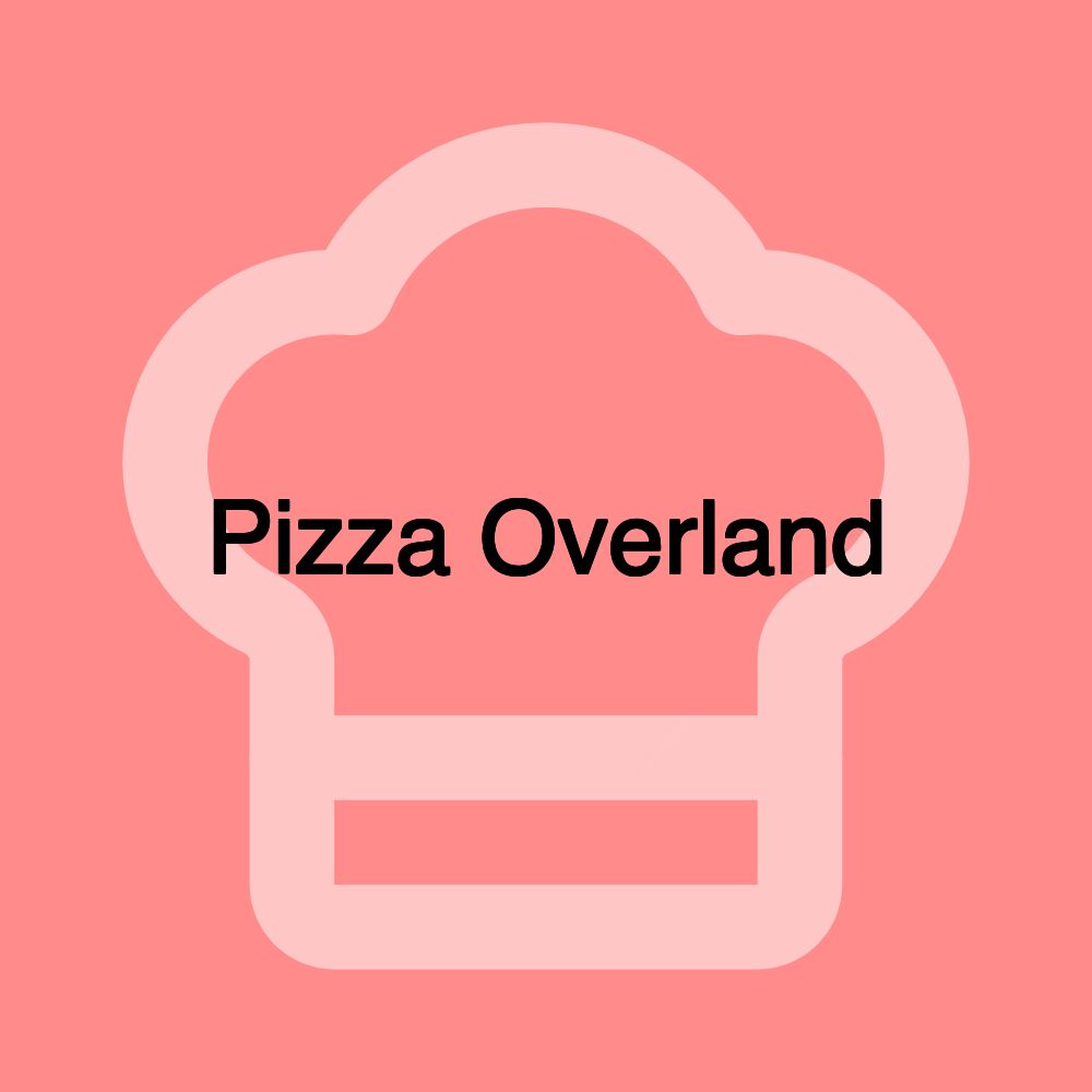 Pizza Overland