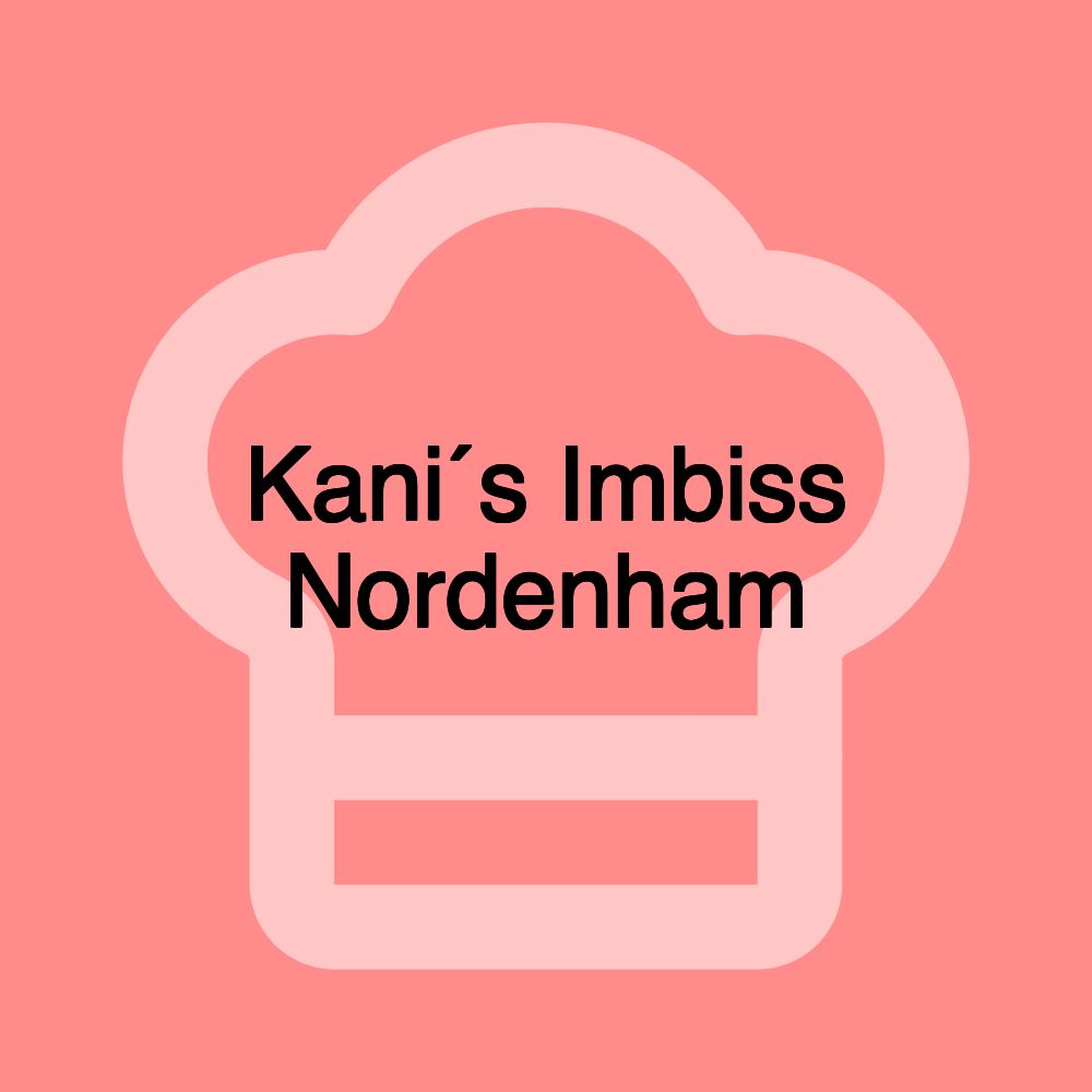 Kani´s Imbiss Nordenham