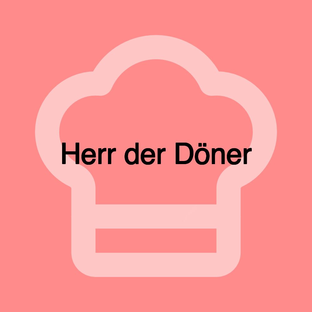 Herr der Döner