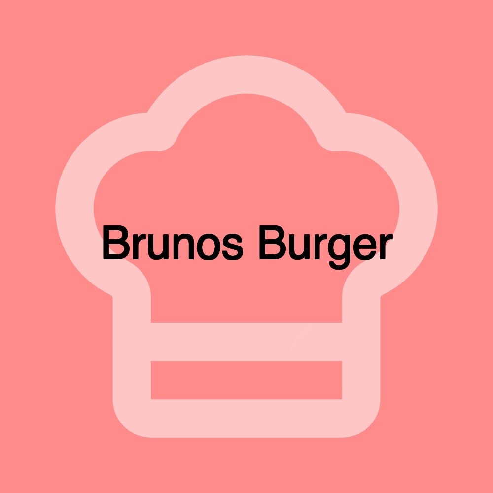 Brunos Burger