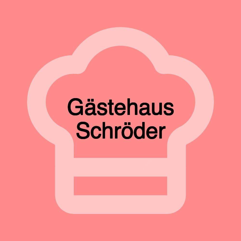 Gästehaus Schröder