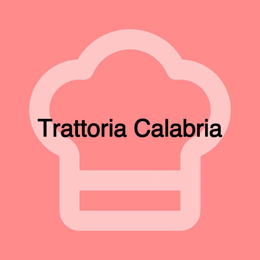 Trattoria Calabria