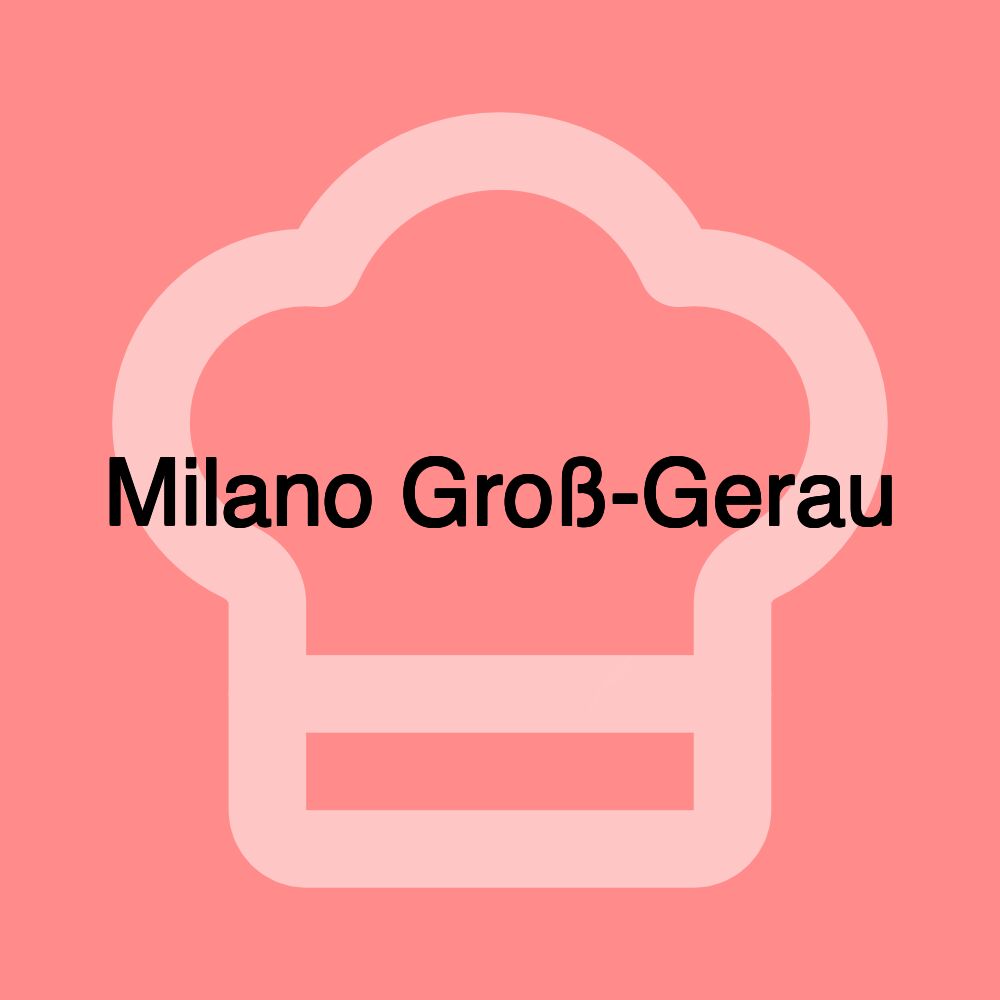 Milano Groß-Gerau