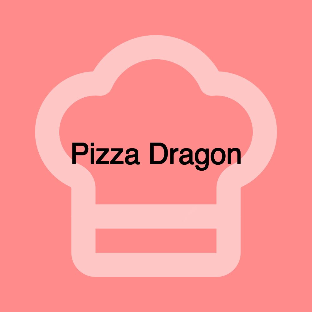 Pizza Dragon