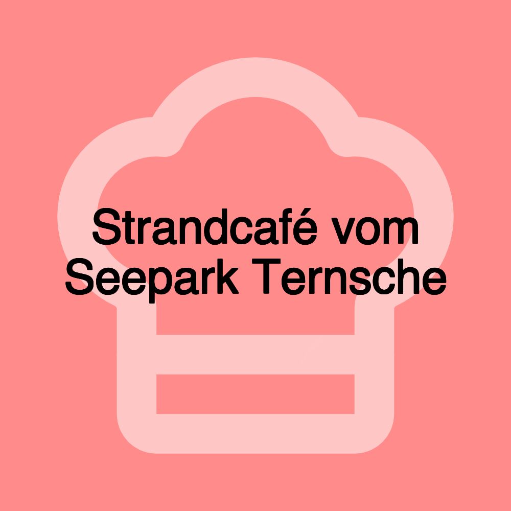 Strandcafé vom Seepark Ternsche