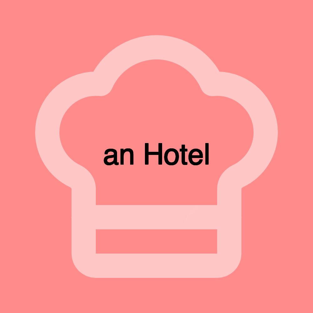 an Hotel