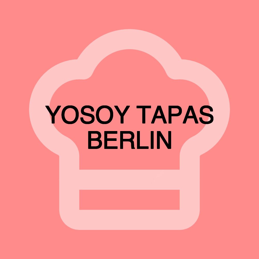 YOSOY TAPAS BERLIN