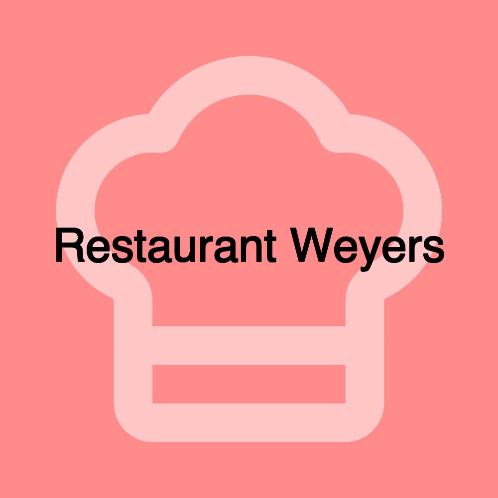 Restaurant Weyers