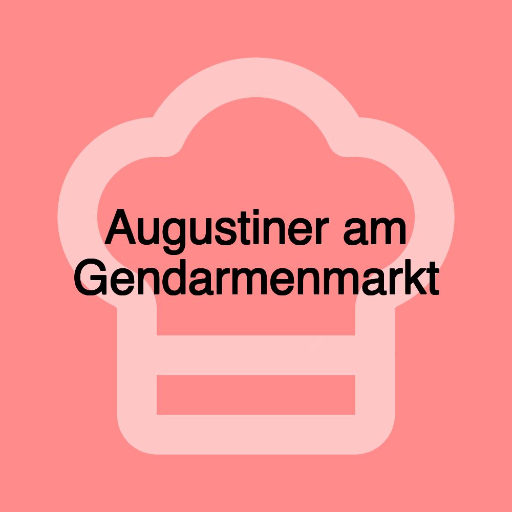 Augustiner am Gendarmenmarkt