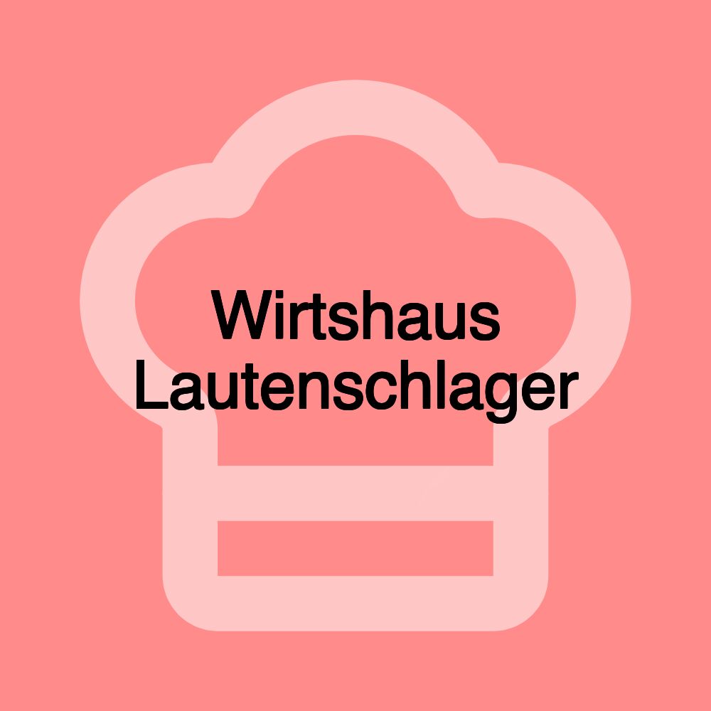 Wirtshaus Lautenschlager