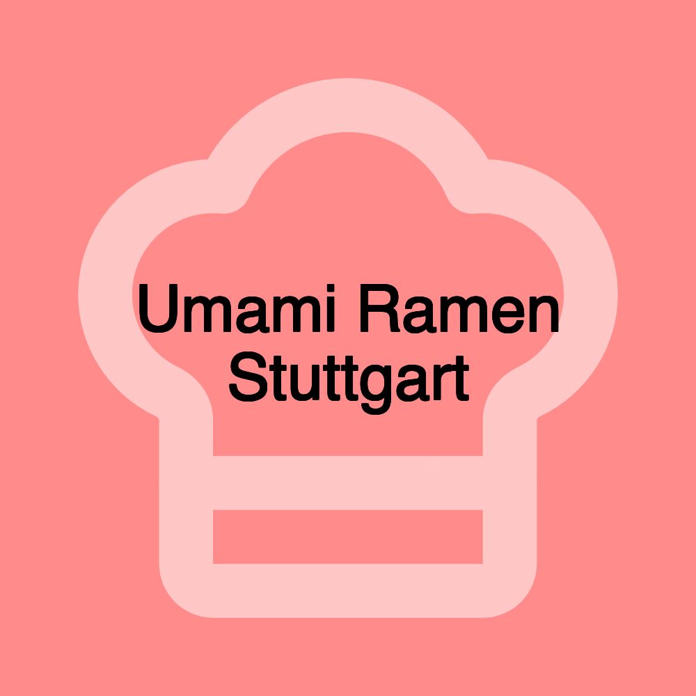 Umami Ramen Stuttgart