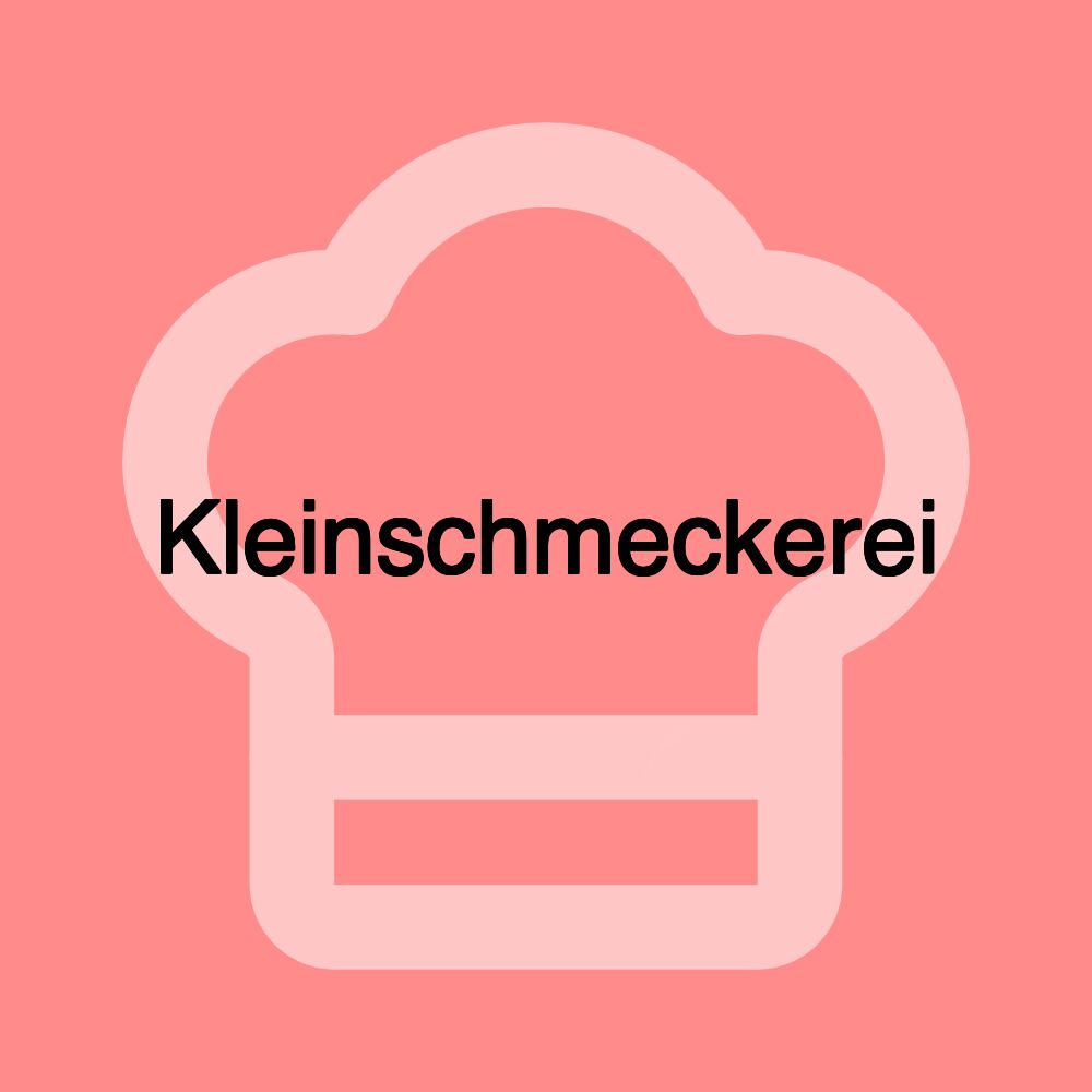 Kleinschmeckerei