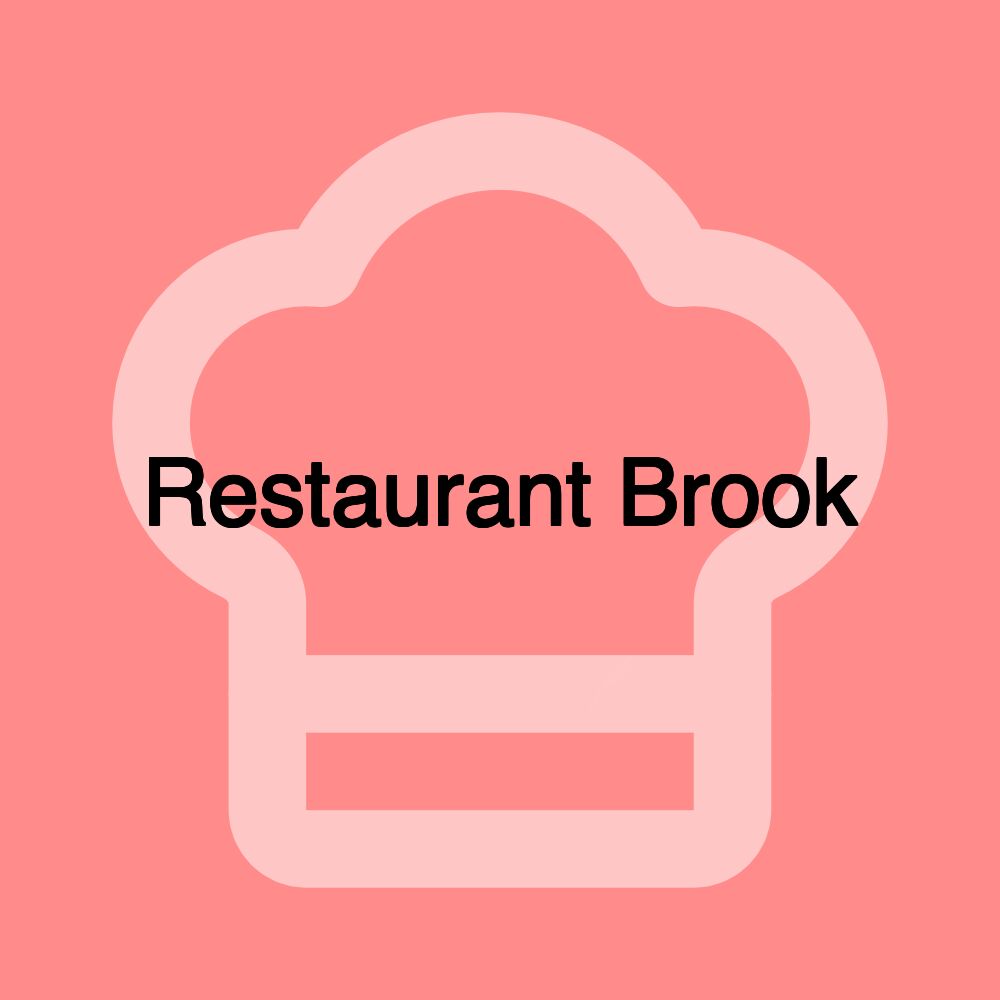 Restaurant Brook