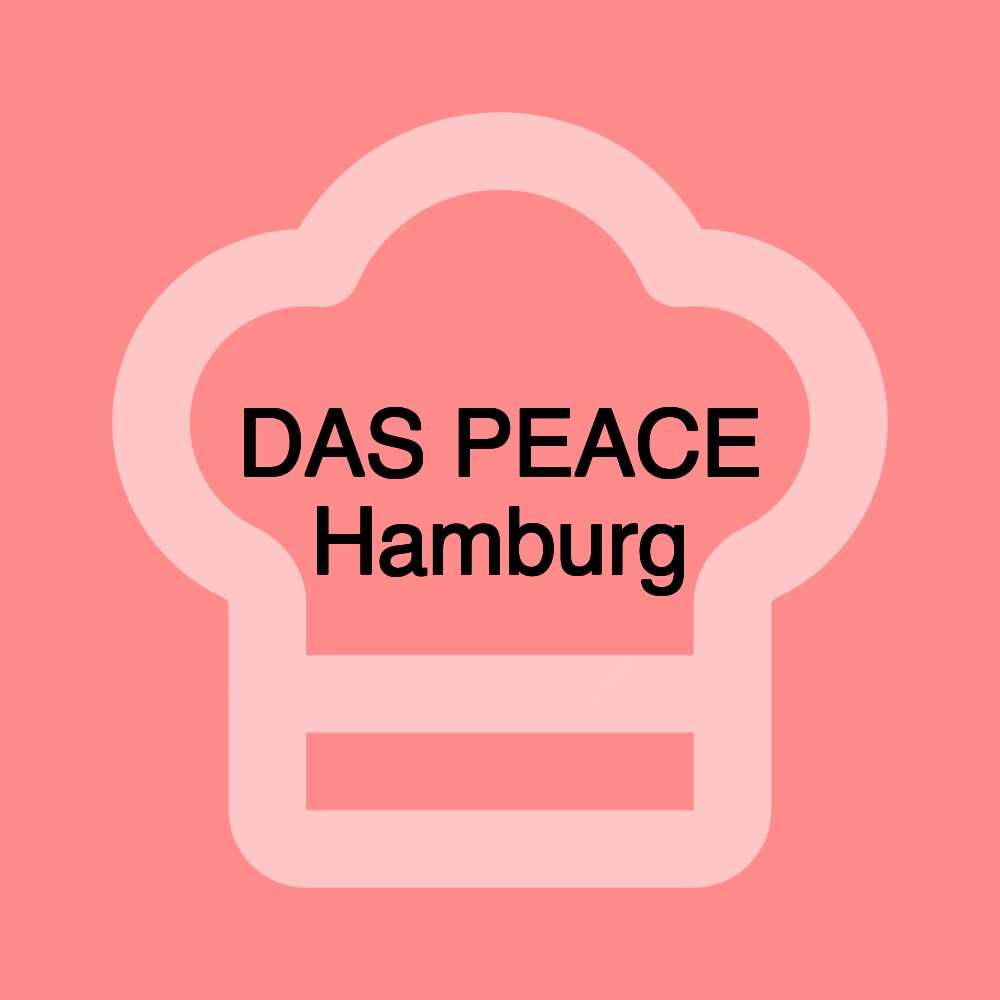 DAS PEACE Hamburg