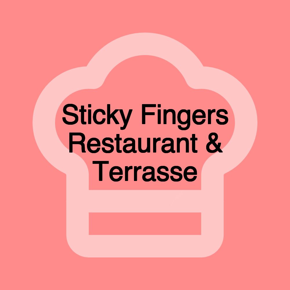 Sticky Fingers Restaurant & Terrasse