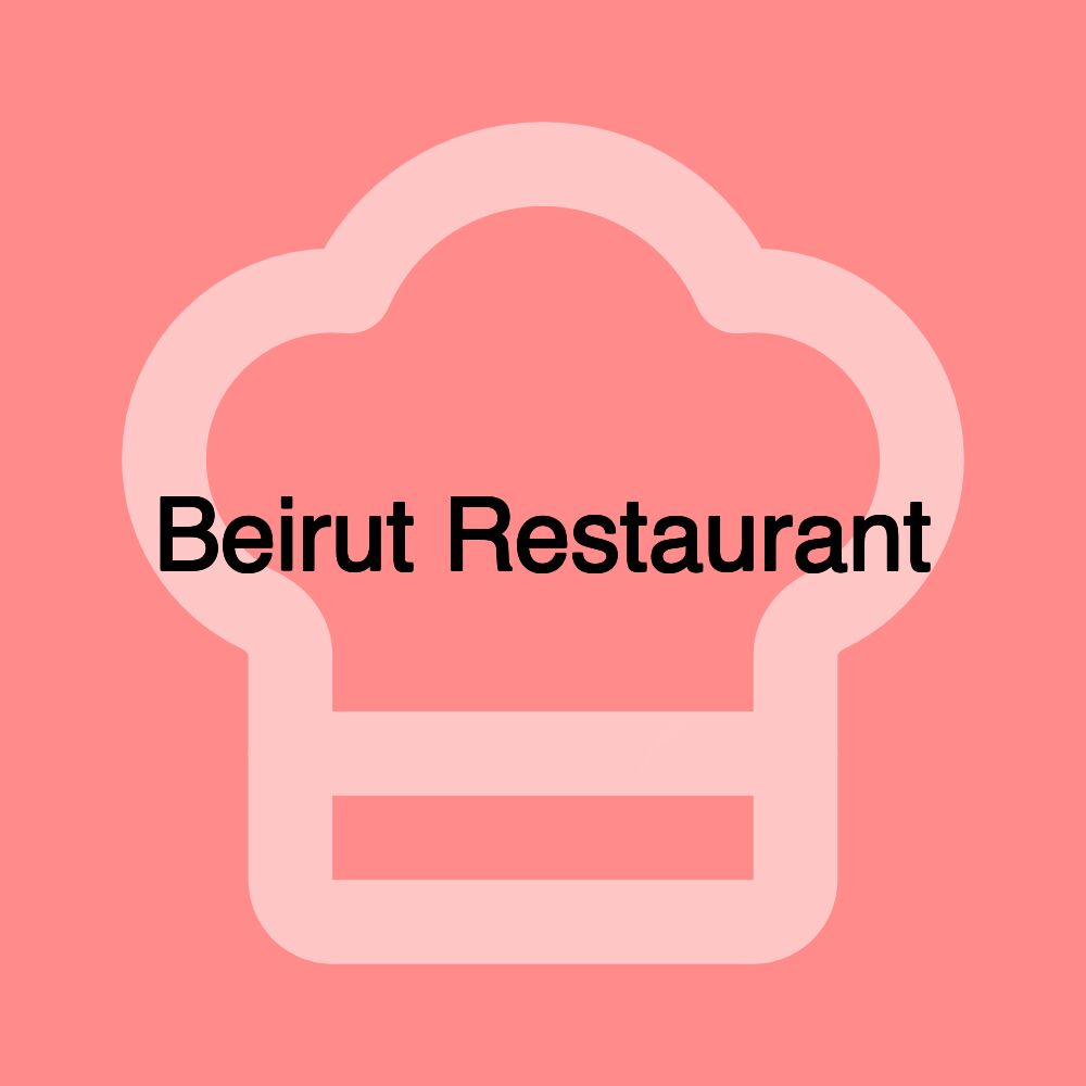 Beirut Restaurant