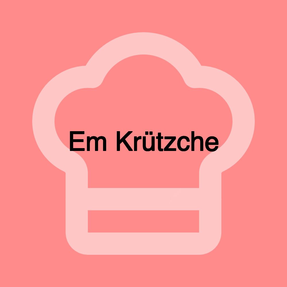 Em Krützche