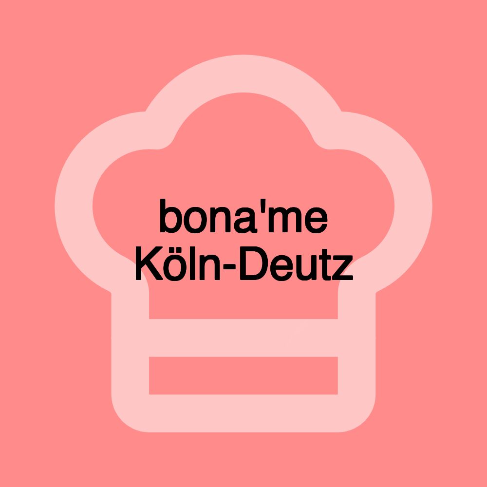 bona'me Köln-Deutz