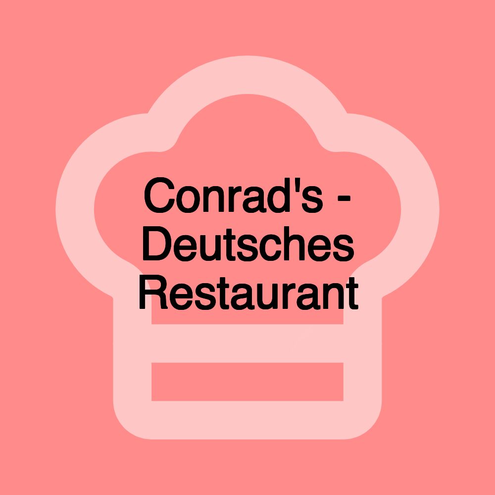 Conrad's - Deutsches Restaurant