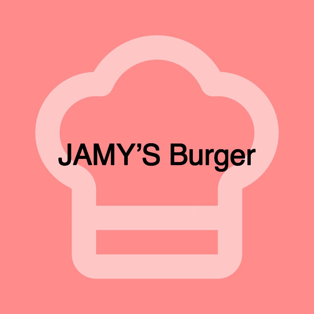 JAMY’S Burger