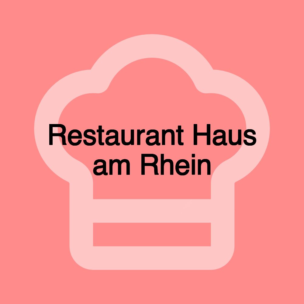 Restaurant Haus am Rhein