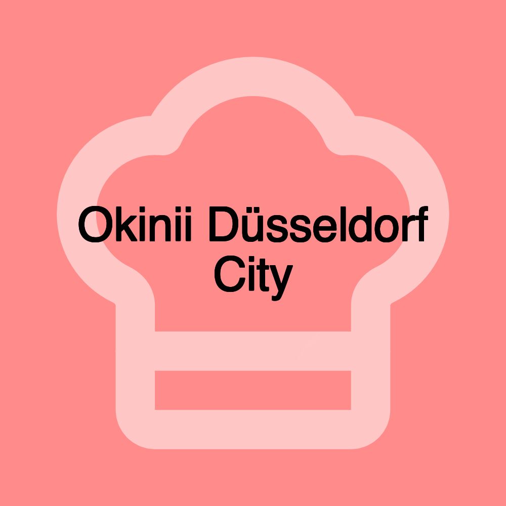 Okinii Düsseldorf City