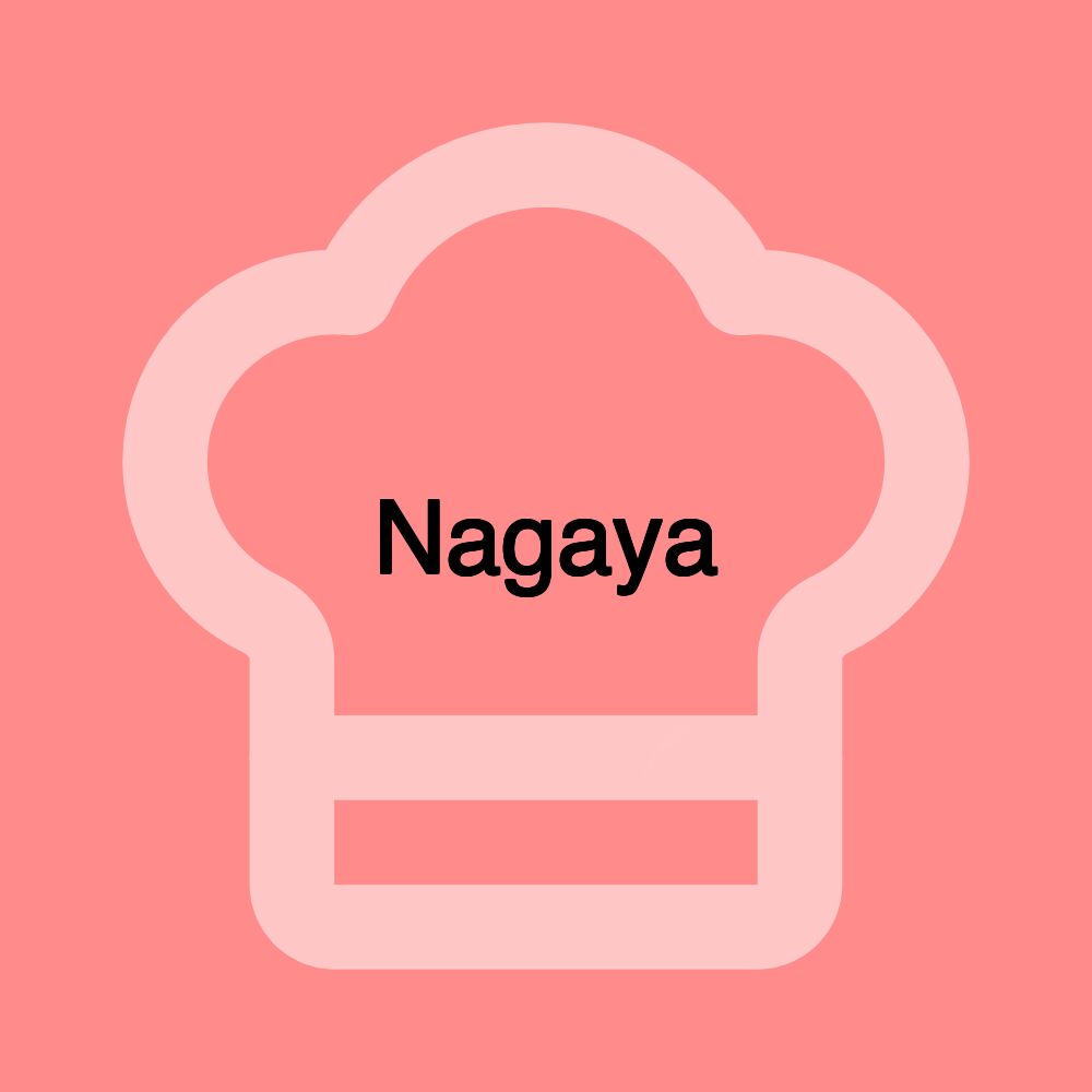 Nagaya