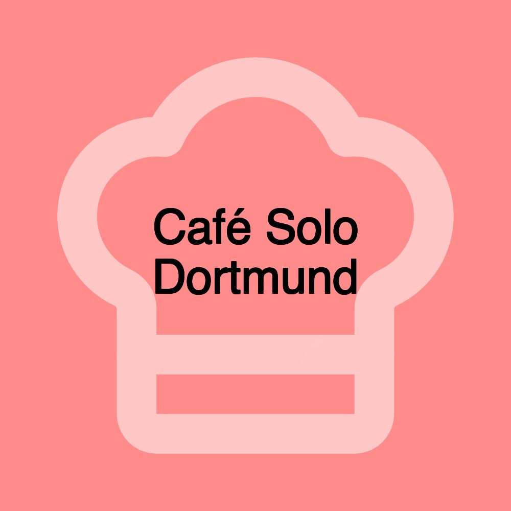 Café Solo Dortmund