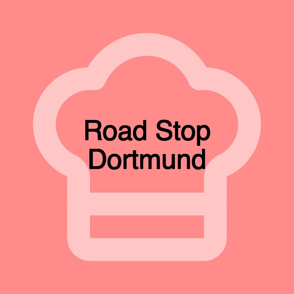 Road Stop Dortmund