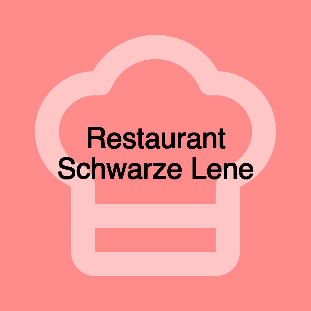 Restaurant Schwarze Lene