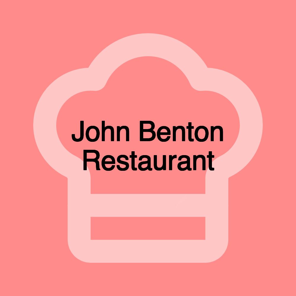 John Benton Restaurant