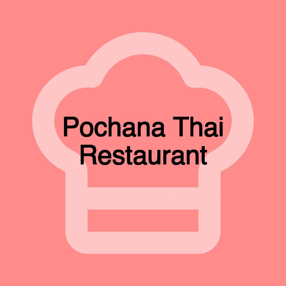 Pochana Thai Restaurant