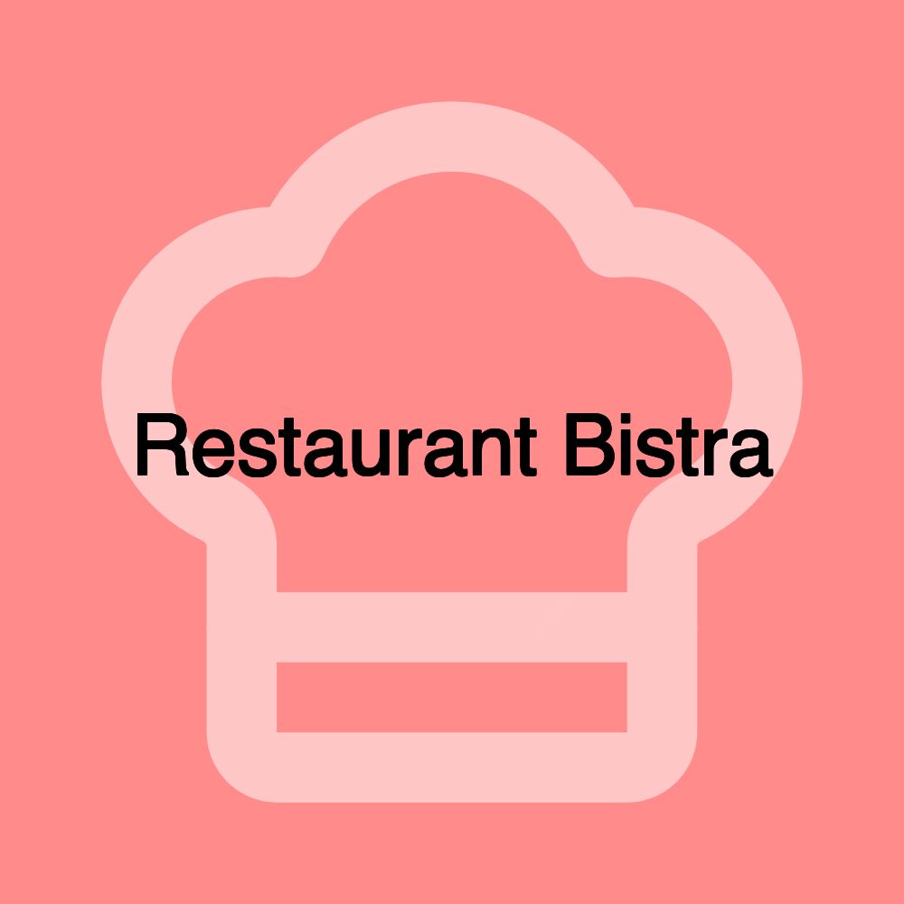 Restaurant Bistra