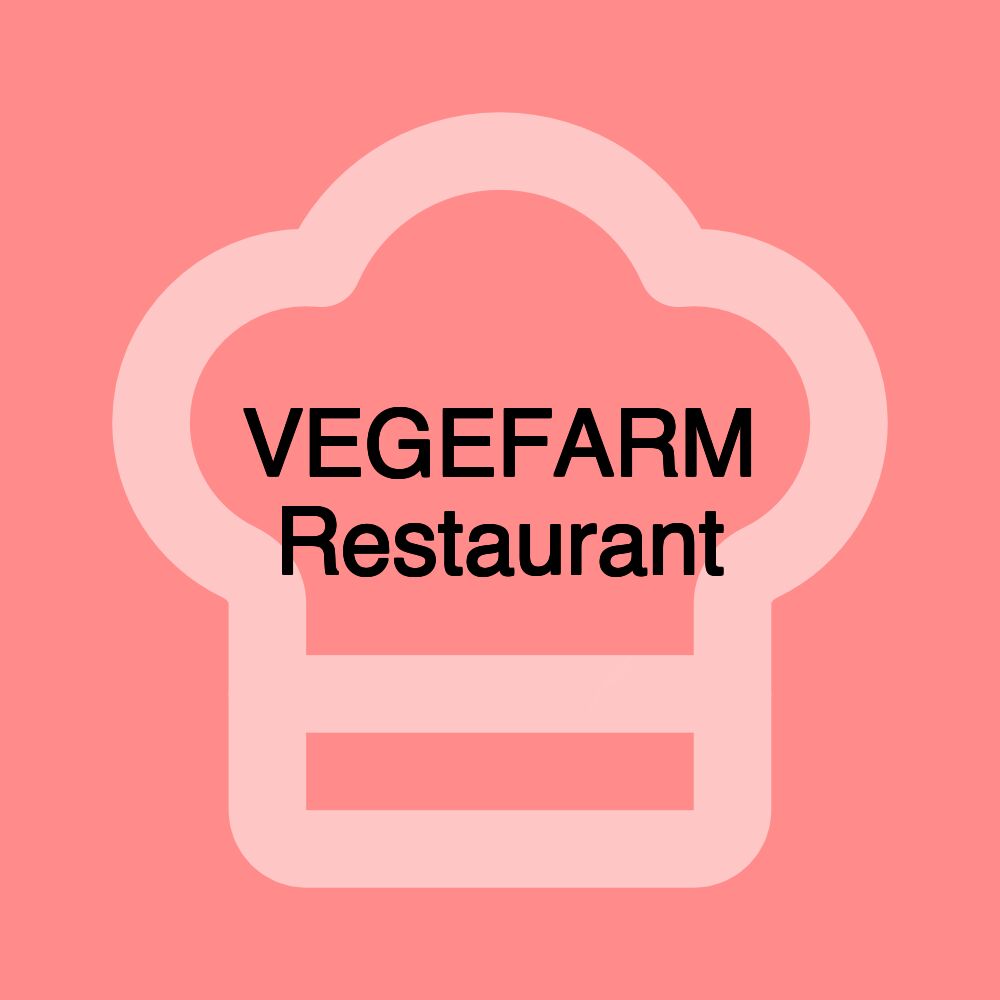 VEGEFARM Restaurant