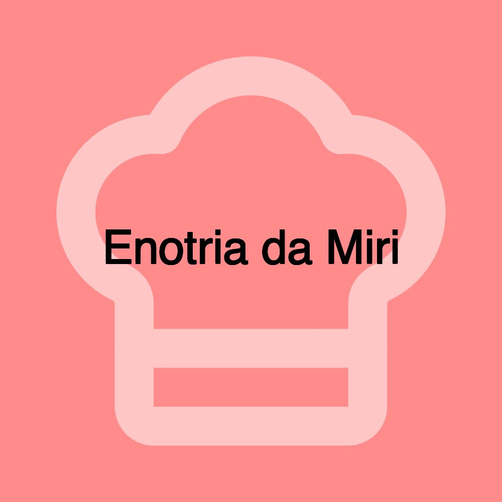 Enotria da Miri