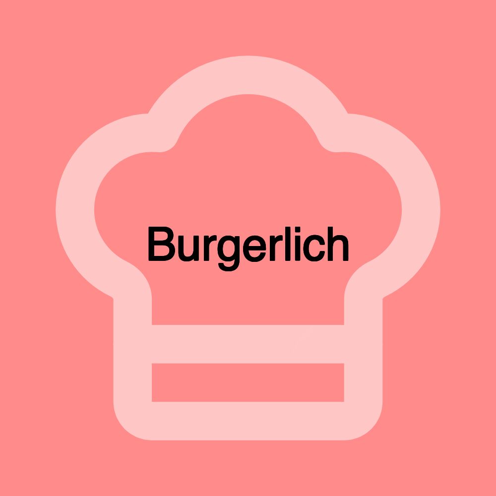 Burgerlich