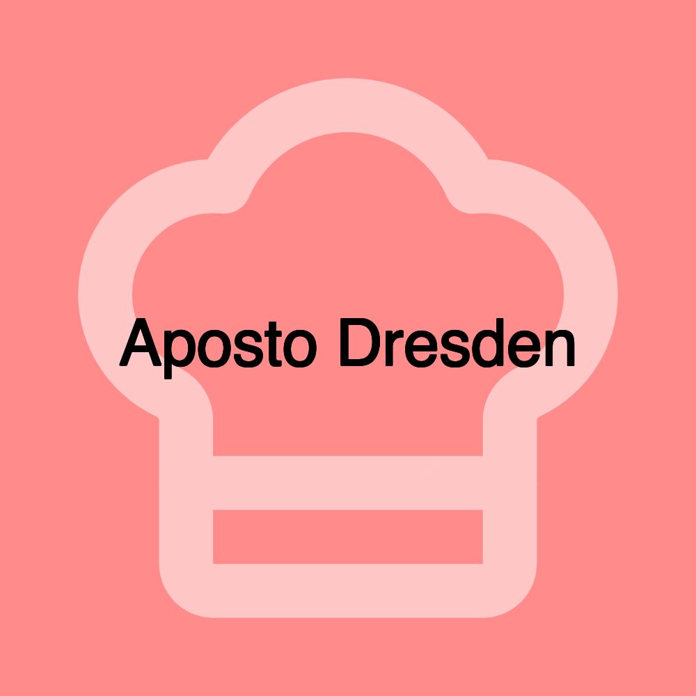 Aposto Dresden