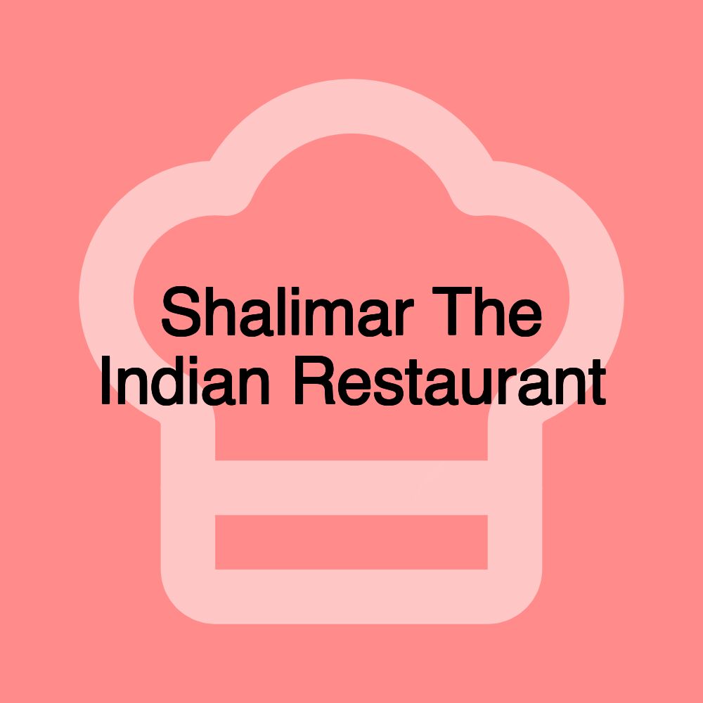 Shalimar The Indian Restaurant