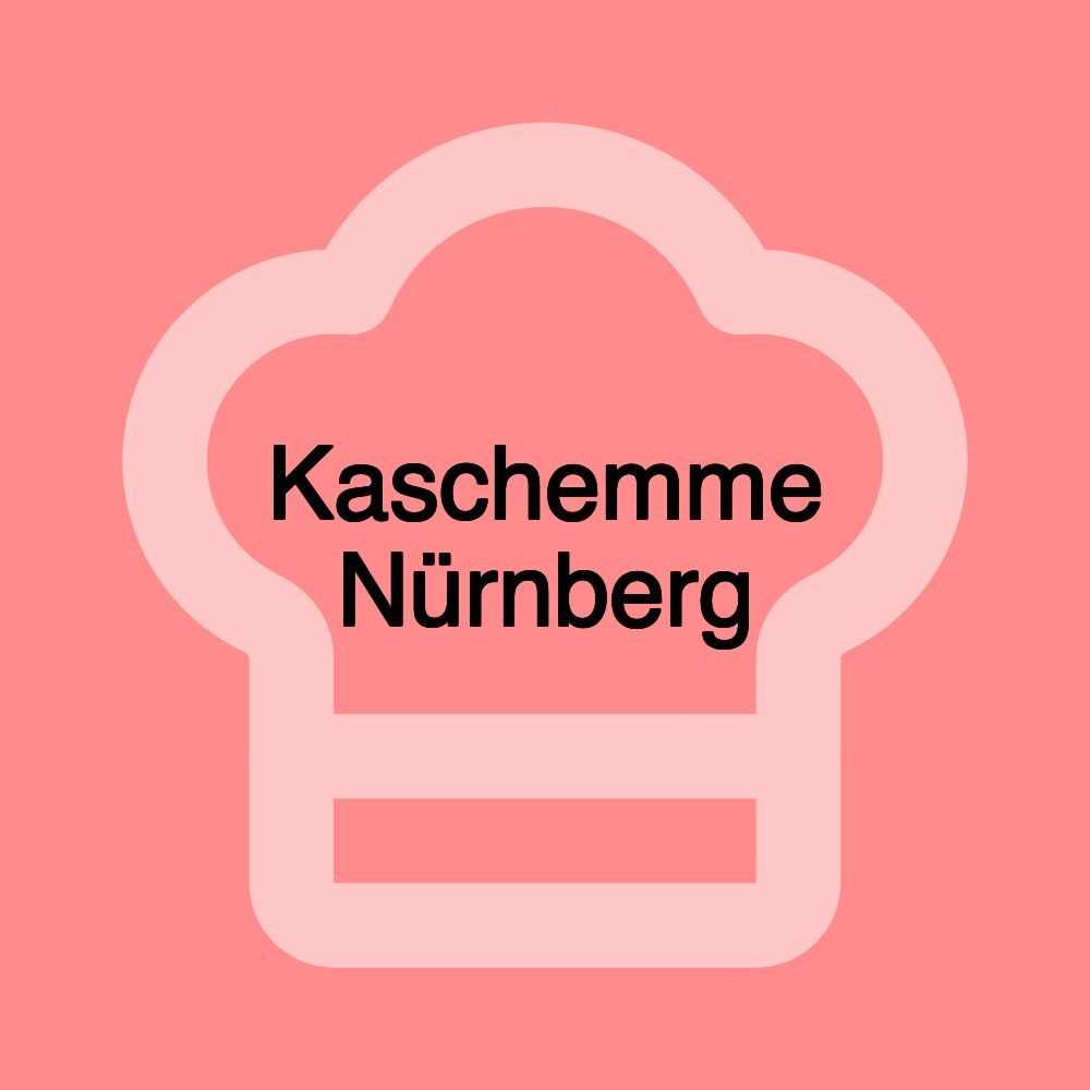 Kaschemme Nürnberg