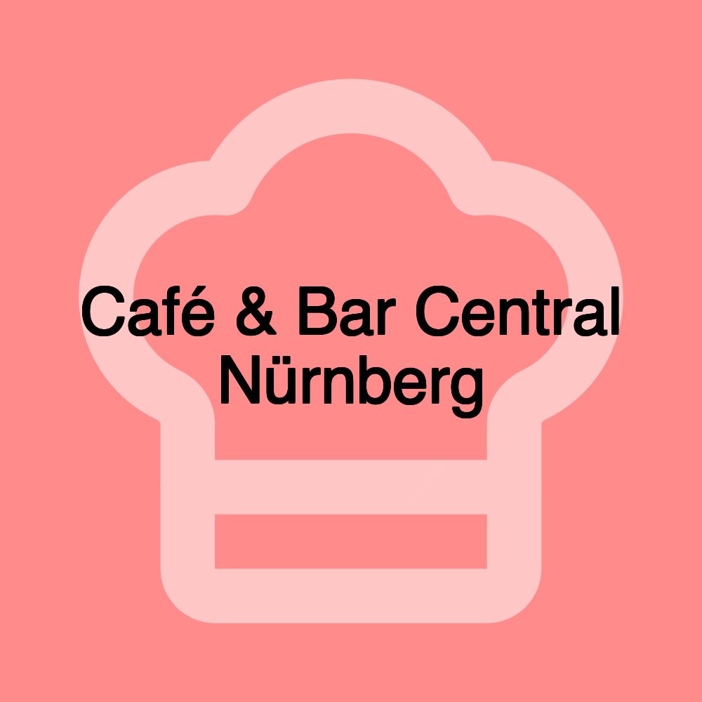 Café & Bar Central Nürnberg