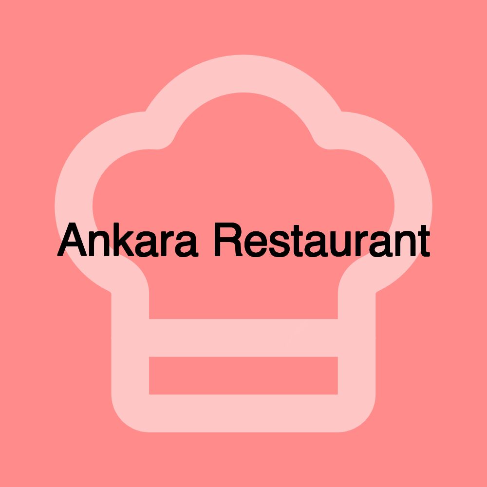 Ankara Restaurant