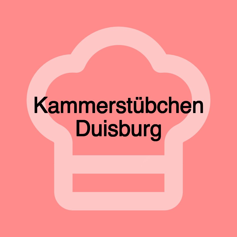 Kammerstübchen Duisburg