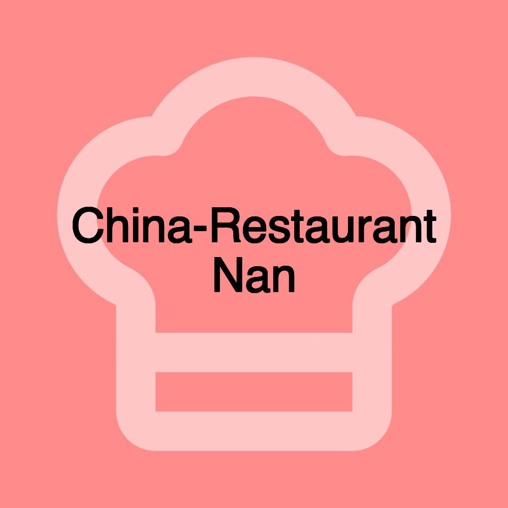 China-Restaurant Nan