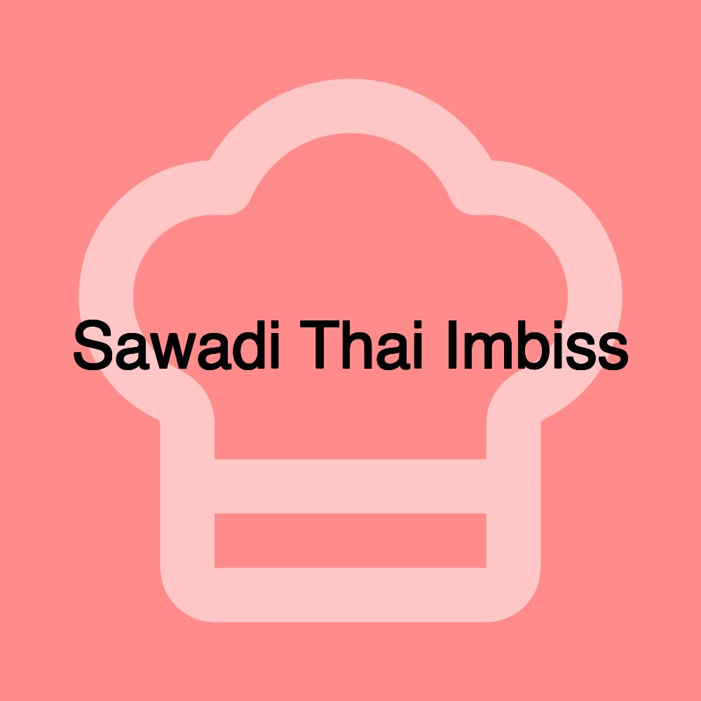 Sawadi Thai Imbiss