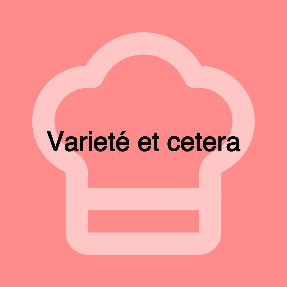 Varieté et cetera