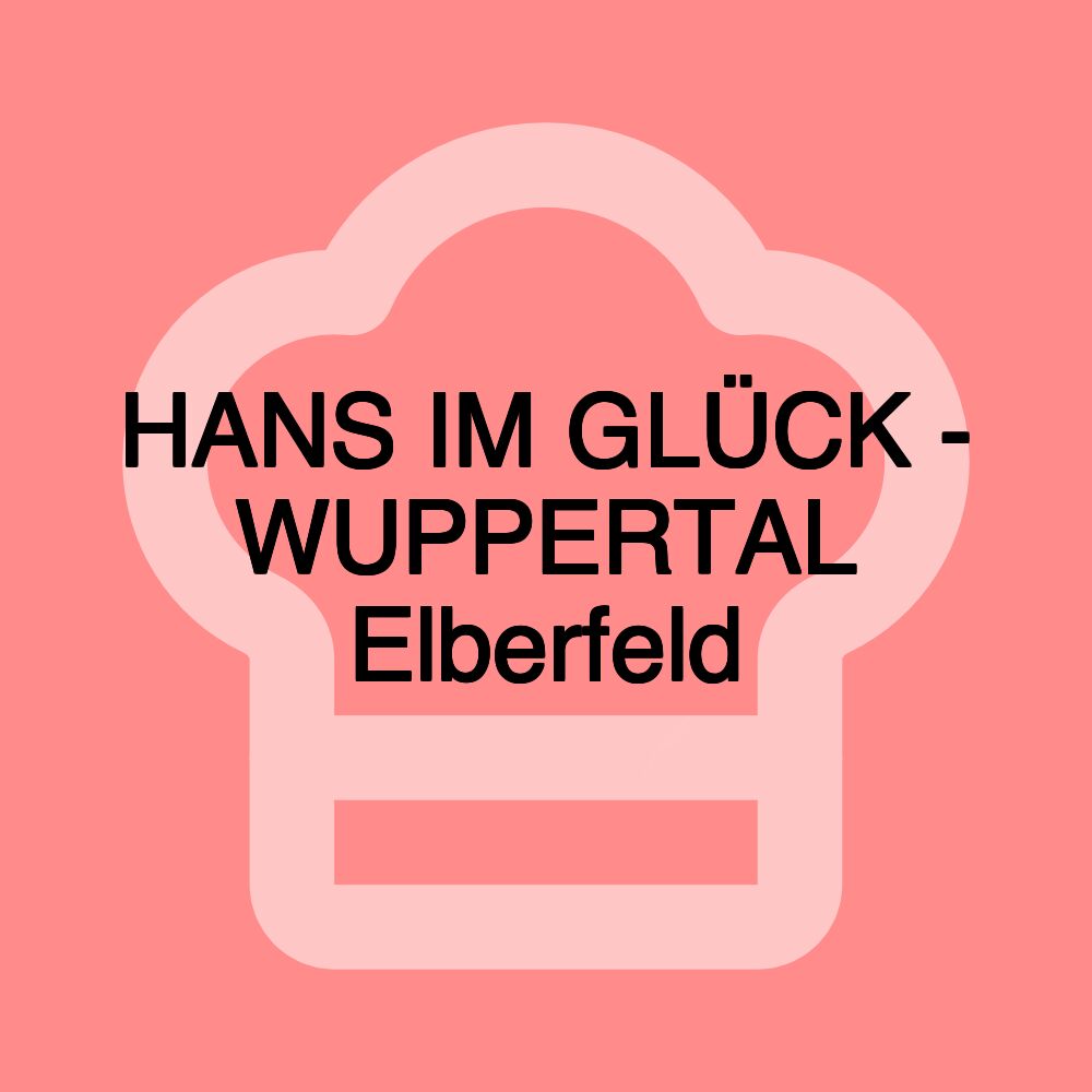 HANS IM GLÜCK - WUPPERTAL Elberfeld