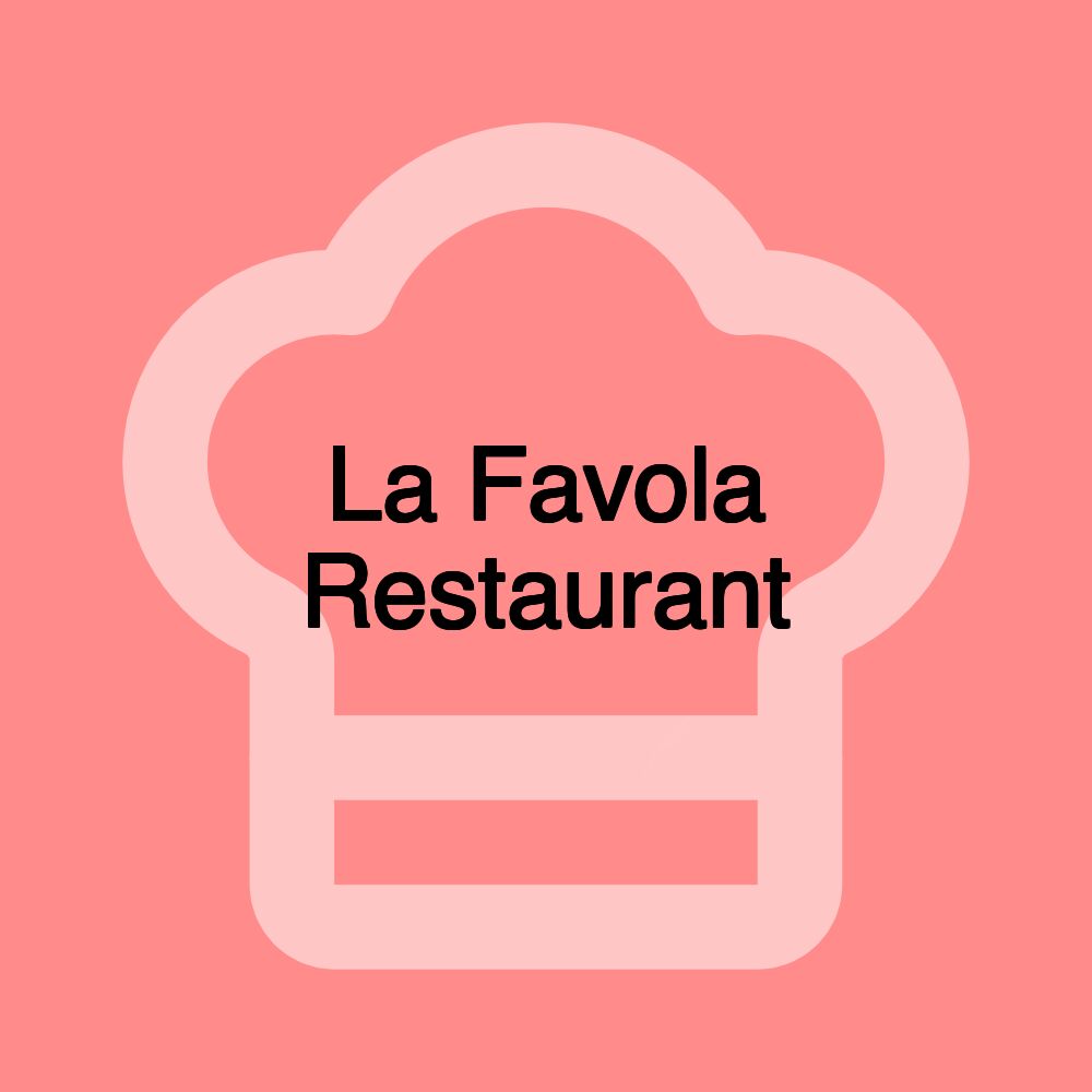 La Favola Restaurant