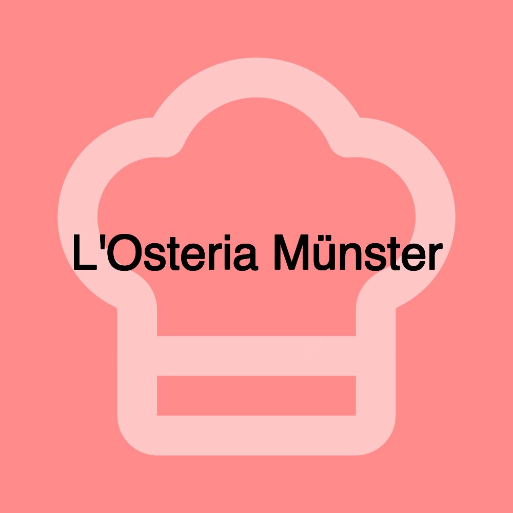 L'Osteria Münster